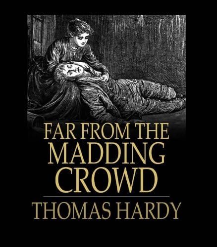 Far From the Madding Crowd (Annotated) Cover